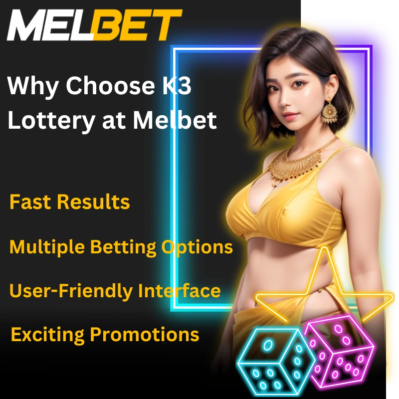 melbet why choose k3 lottery at melbet