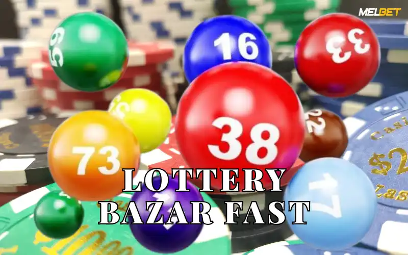 lottery bazar fast